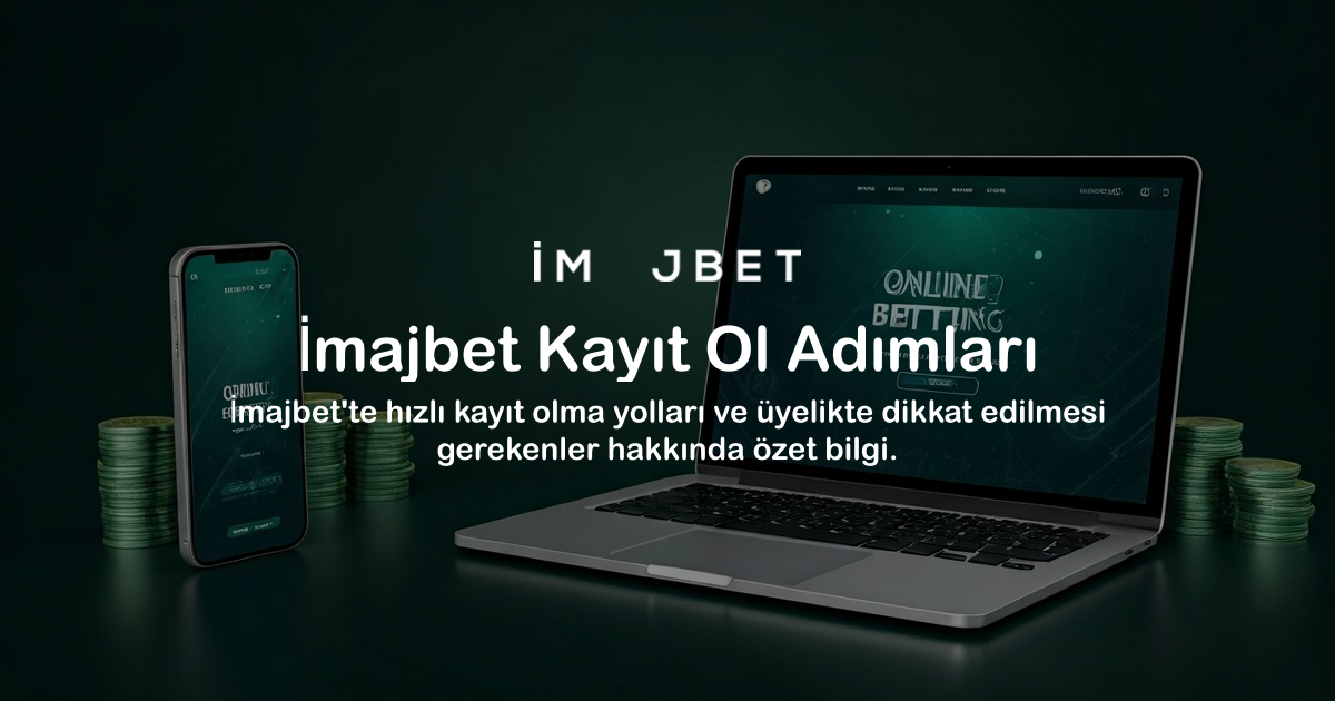 İmajbet Kayıt Ol Adımları